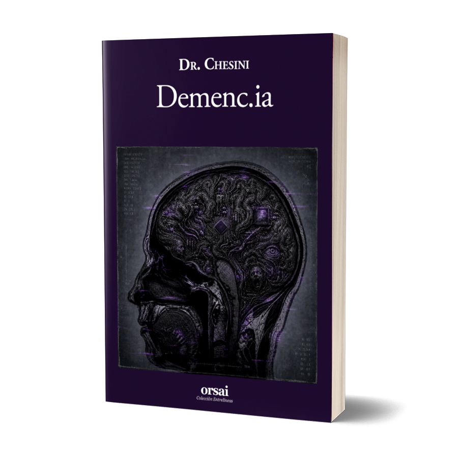 DEMENC.IA de Augusto Chesini, Editorial Orsai
